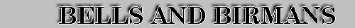 bellsandbirman.jpg (10294 bytes)